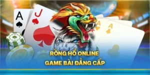 Khám Phá Trò Chơi Dragon Tiger HB88 Bí Quyết Cược Hiệu Quả Cho Người Chơi Mới