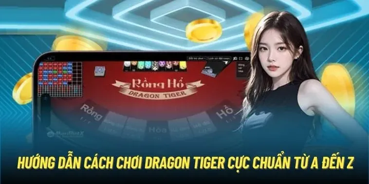Khám Phá Trò Chơi Dragon Tiger HB88 Bí Quyết Cược Hiệu Quả Cho Người Chơi Mới